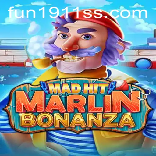 Exploring the Thrilling World of MadHitMarlinBonanza